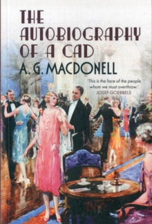 Autobiography of a Cad