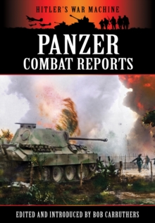 Panzer Combat Reports