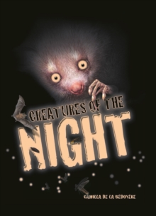 Creatures of the... Night