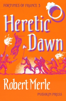 Fortunes of France 3: Heretic Dawn