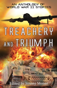 Treachery and Triumph