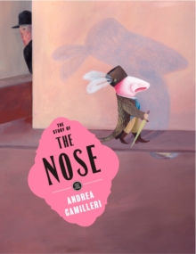 Story of The Nose