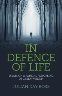 In Defence of Life