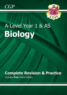 New A-Level Biology: Year 1 & AS Complete Revision & Practice with Online Edition