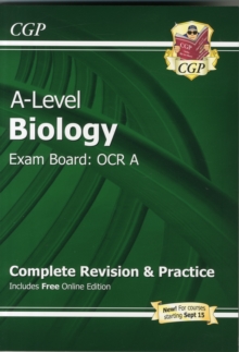 A-Level Biology: OCR A Year 1 & 2 Complete Revision & Practice with Online Edition