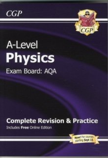 A-Level Physics: AQA Year 1 & 2 Complete Revision & Practice with Online Edition
