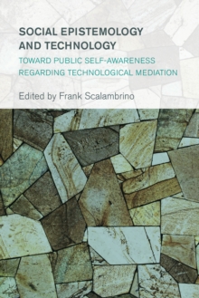 Social Epistemology and Technology