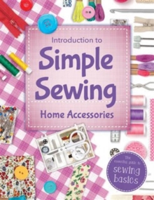 Simple Sewing - Home Accessories