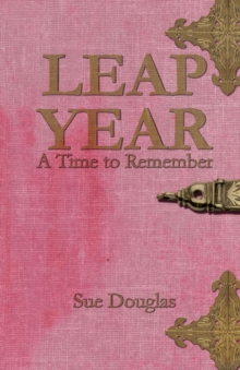 Leap Year, a Time to Remember