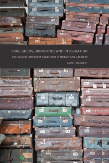 Foreigners, Minorities and Integration