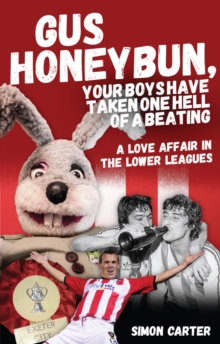 Gus Honeybun... Your Boys Took One Hell of a Beating