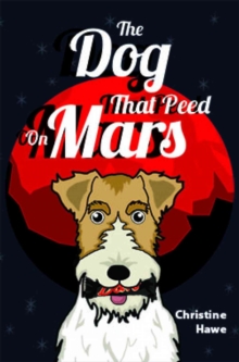 Dog That Peed on Mars