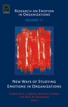 New Ways of Studying Emotion in Organizations
