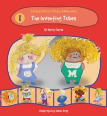 Pasta Kidz: The Inventing Tubes