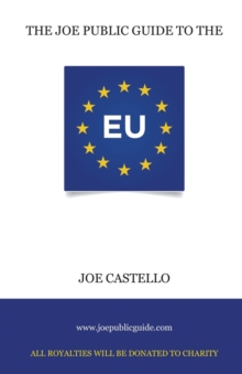 Joe Public Guide to the European Union