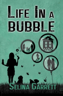 Life in a Bubble