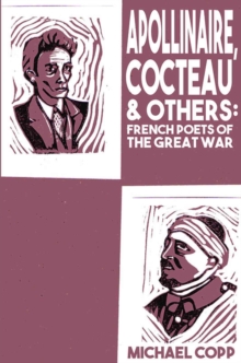 Apollinaire, Cocteau & Others