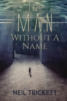 Man Without A Name