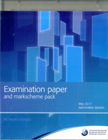 Examination paper and markscheme pack (May 2017) USB version from UK