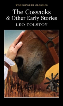 Cossacks and Other Early Stories