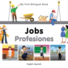 My First Bilingual Book - Jobs