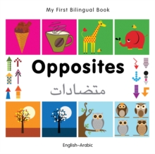 My First Bilingual Book - Opposites