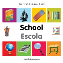 My First Bilingual Book - School