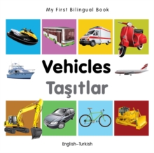 My First Bilingual Book - Vehicles