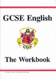 GCSE English - The Workbook Higher Level (A*-G Course)