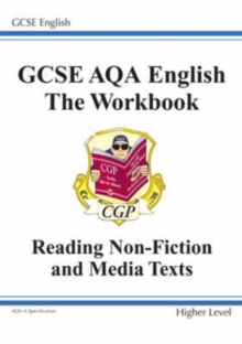 GCSE AQA Understanding Non-Fiction Texts Workbook - Higher (A*-G Course)