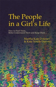 People in a Girl's Life