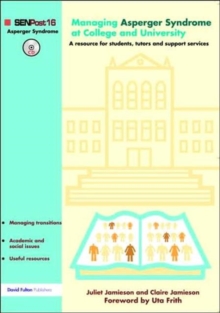 Managing Asperger Syndrome at College and University