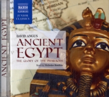 Ancient Egypt - The Glory of the Pharaohs