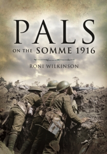 Pals on the Somme 1916