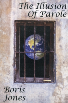 Illusion of Parole