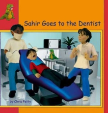 Sahir Goes to the Dentist