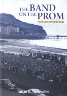 Band on the Prom: The Llandudno Town Band