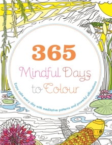 365 Mindful Days to Colour