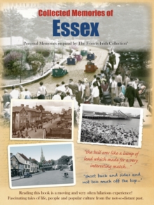 Collected Memories of Essex