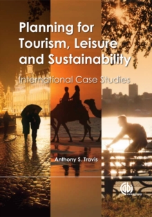 Planning for Tourism, Leisure and Sustainabili