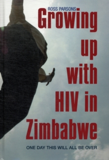 Growing up with HIV in Zimbabwe