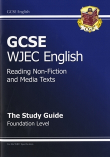 GCSE English Wjec Reading Non-Fiction Texts Study Guide - Foundation (A*-G Course)