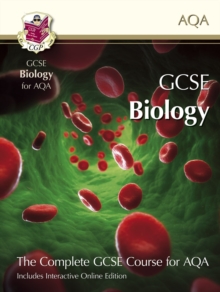 GCSE Biology for AQA: Student Book with Interactive Online Edition (A*-G Course)