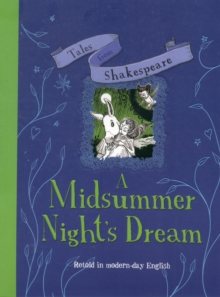 Tales from Shakespeare: A Midsummer Night's Dream
