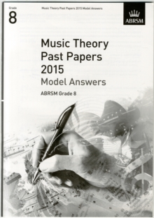 Music Theory Past Papers 2015 Model Answers, ABRSM Grade 8