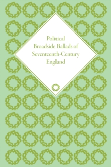 Political Broadside Ballads of Seventeenth-Century England