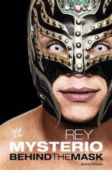 Behind the MasK WWE