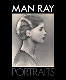 Man Ray Portraits