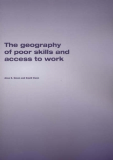 Geography of Poor Skills and Access to Work