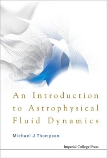 Introduction to Astrophysical Fluid Dynamics